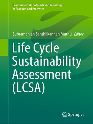 cover image of Life Cycle Sustainability Assessment (LCSA)